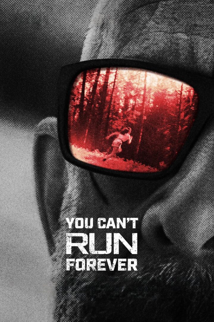 دانلود فیلم You Can’t Run Forever 2024 بدون سانسور با پخش آنلاین
