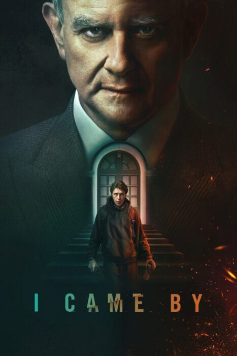 دانلود فیلم I Came By 2022 بدون سانسور با پخش آنلاین