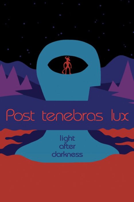 دانلود فیلم Post Tenebras Lux 2012 بدون سانسور با پخش آنلاین