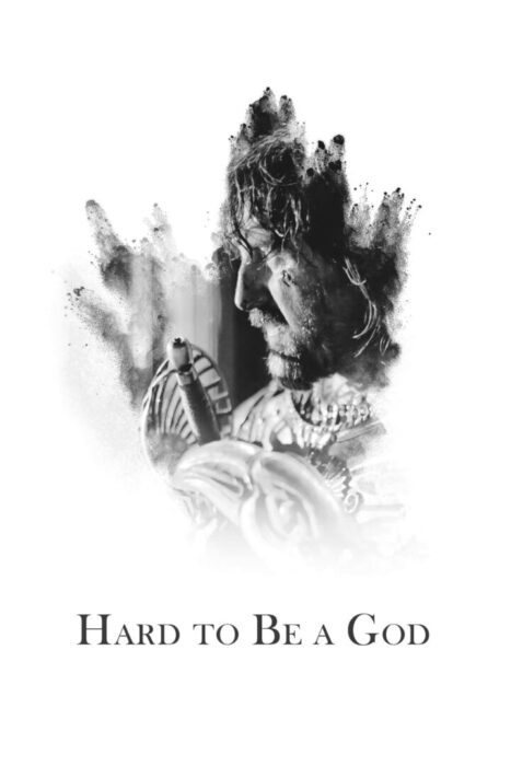 دانلود فیلم Hard to Be a God 2013 بدون سانسور با پخش آنلاین