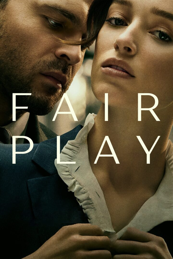 دانلود فیلم Fair Play 2023 بدون سانسور با پخش آنلاین