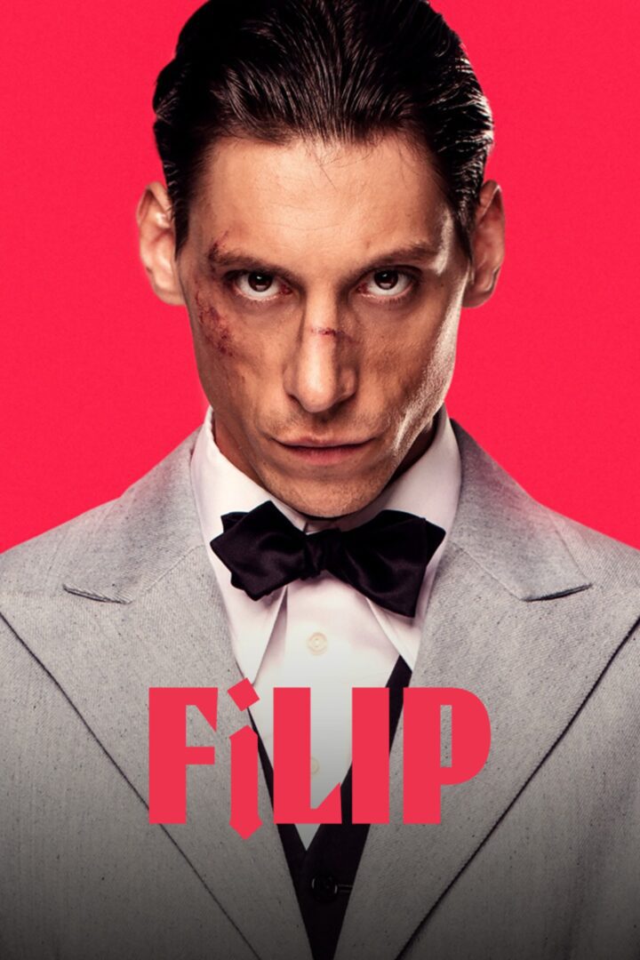 دانلود فیلم Filip 2022 بدون سانسور با پخش آنلاین