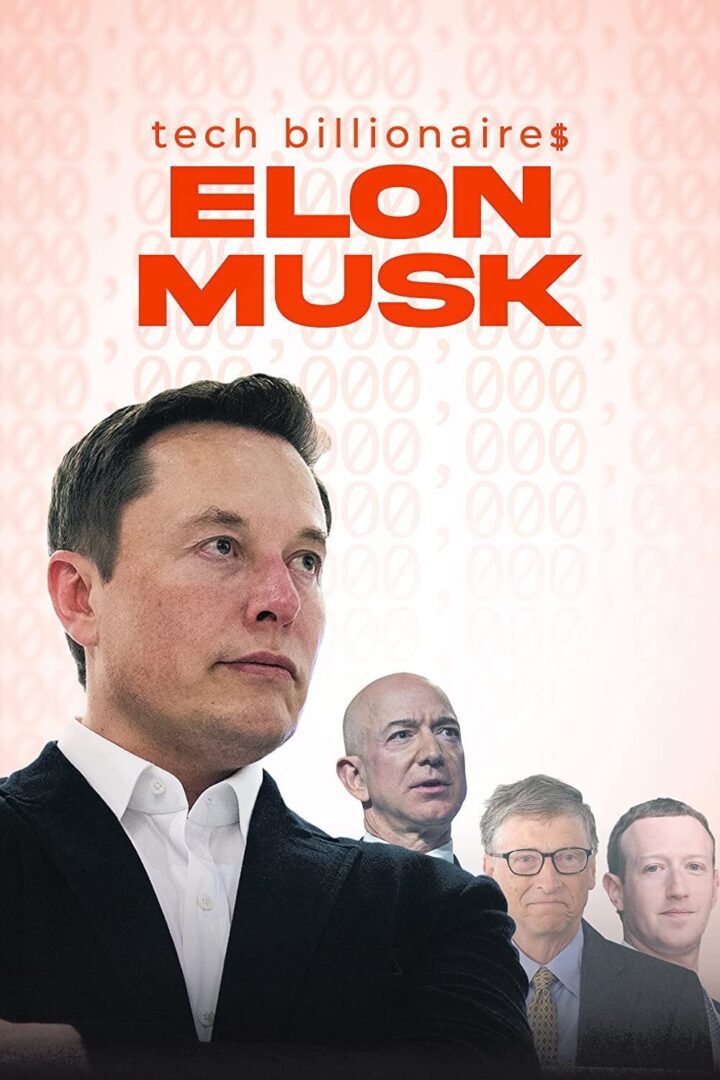 دانلود فیلم Tech Billionaires: Elon Musk 2021 بدون سانسور با پخش آنلاین